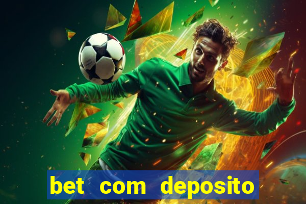 bet com deposito minimo de 1 real